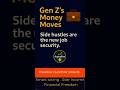 Gen Z’s Money Moves — Side Hustles &amp; Gig Income Explained