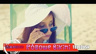 MARIOO - RÓŻOWE BIKINI (Official Video * Lato 2015)