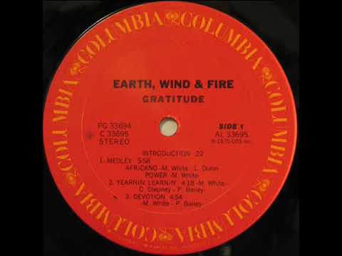 EARTH WIND & FIRE- yearnin learnin (live)