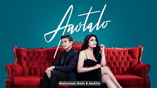 Maricarmen Marin Ft. Américo - Anótalo chords