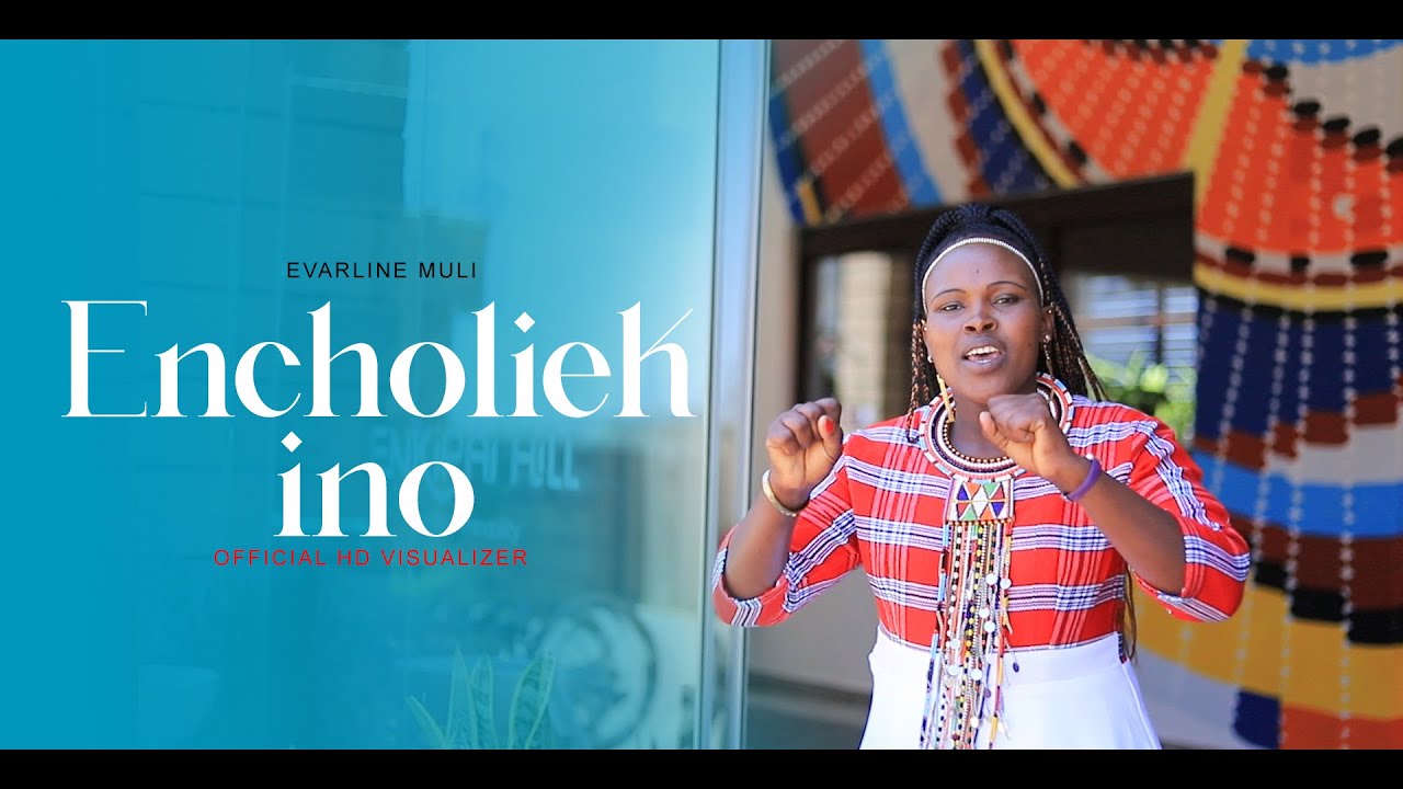 ENCHOLIEK INO - EVARLINE MULI OFFICIAL HD VISUALIZER