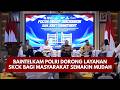 PRESISI UPDATE: BAINTELKAM POLRI DORONG LAYANAN SKCK BAGI MASYARAKAT SEMAKIN MUDAH 23/09/26 (18.00)