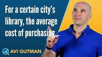 For a certain city’s library, the average cost of purchasing DS14527