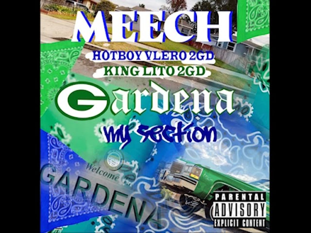 Guarda MEECH - MY SECTION ft. KING LITO 2GD X HOTBOY VLERO 2GD (Official Audio) su YouTube