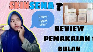 SKINSENA ||REVIEW PEMAKAIAN SATU BULAN