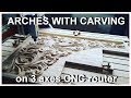 Arches with carving on CNC router. Арки с резьбой на ЧПУ фрезере.