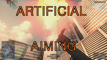 ARTIFICIAL AIMING | A BF4 MONTAGE [HD]