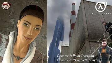 Half-Life 2, Chapters 1 & 2 : Point Insertion & "A red letter day" (Hard, 1080p/60fps)