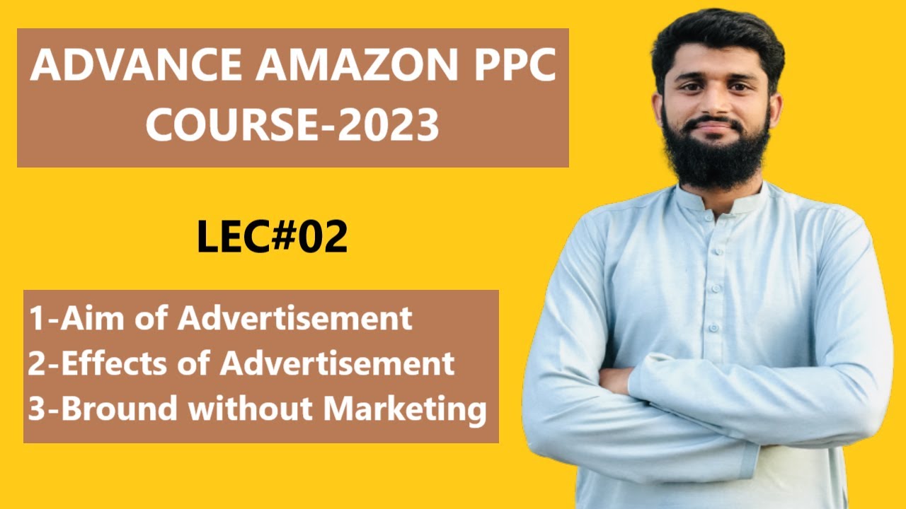 Lec 02 What Is Amazon PPC Campaigns And Benefits Of Amazon PPC Lec 02 what is amazon ppc campaigns and benefits of amazon ppc