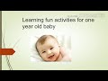 Learning fun activities for one year baby how to entertain the baby