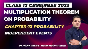 Multiplication Theorem On Probability |Ch-13 Probability NCERT|Class 12 CBSE|RBSE 2023 #math