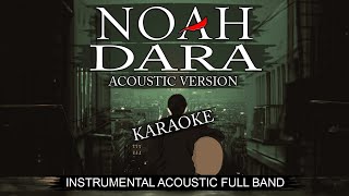 NOAH - DARA (Instrumental) | Karaoke