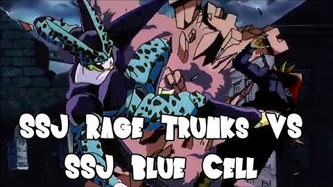 SSJ Rage Trunks vs SSJ Blue Cell