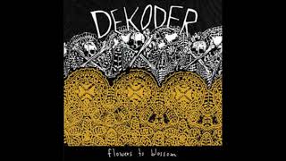 Dekoder - Black Water