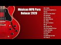 Músicas MPB Para Relaxar 2020 & As Melhores Musicas do MPB Brasileiro 2020