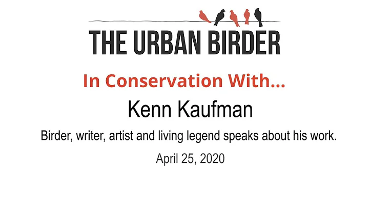 In Conservation With Kenn Kaufman