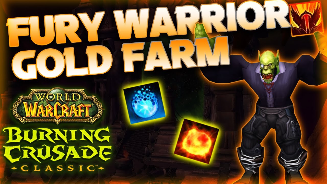 Fury Warrior Gold Farming (TBC CLASSIC)