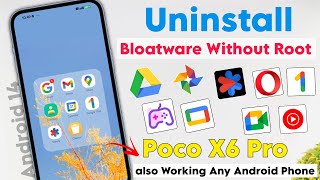 Uninstall bloatware Android without Root | Poco X6 Pro Remove All Faltu Apps - remove all bloatware screenshot 5