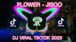 Download Lagu DJ JISOO - FLOWER || DJ VIRAL TIKTOK 2023 MP3 Download Lagu DJ JISOO - FLOWER || DJ VIRAL TIKTOK 2023 MP3