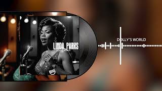 LINDA PARKS- DOLLY'S WORLD ( THE WORLDS A STAGE) (1956)