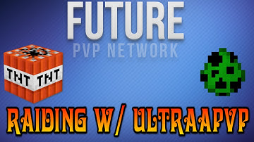 [#1] Raiding with UltraaPvP -  HOLY SH*TTTT I FuturePvP