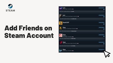 How To Add Friends on Steam Without Paying - 2024 Full Guide