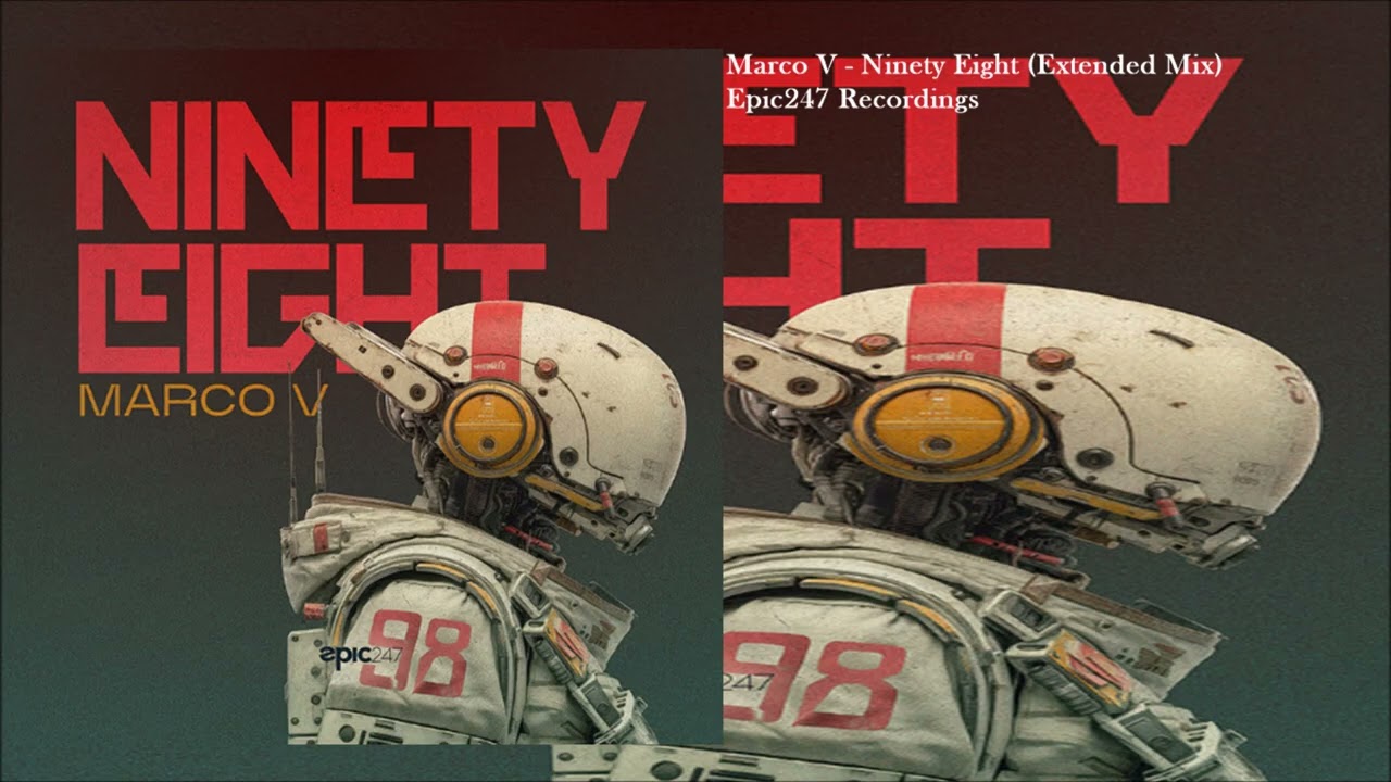 Marco V - Ninety Eight (Extended Mix) - YouTube