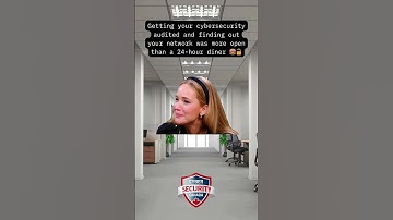 Getting your cybersecurity audited and finding out your network was more open than a 24-hour diner.🔓