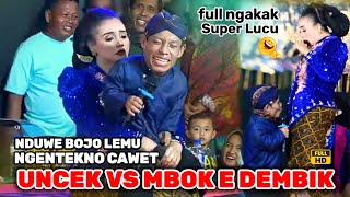SUPER LUCU UNCEK SANUSI VS MBOK E DEMBIK BIKIN SAKIT PERUT
