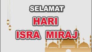 Story WA Isra Miraj 2022 | Status WA Selamat Hari Isra Miraj 1443 H