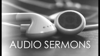 Sermon Audio-Morning Worship. February 19