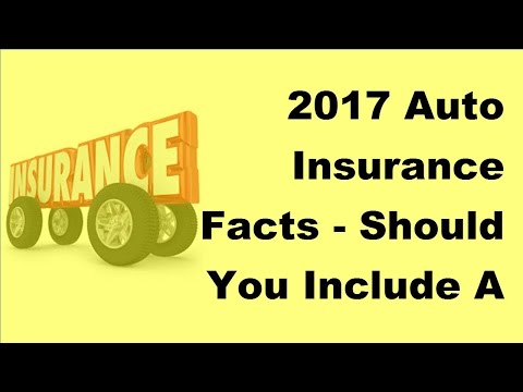 2017-auto-insurance-facts-|-should-you-include-a-lot-of-extras-in-ones-car-cover
