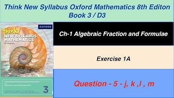 Exercise 1A Question -5 j,k,l,m    (Part-3/3) ,  Oxford New Syllabus Mathematics 8th edition Book 3