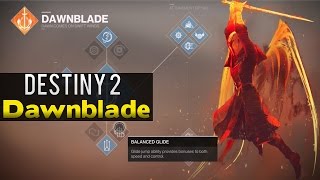Destiny 2 - NEW Dawnblade Warlock Class Abilities, Perks And Skills! (Dawnblade Breakdown)