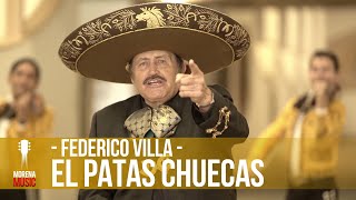Video thumbnail of "Federico Villa - El Patas Chuecas [ video oficial ] | Morena Music"