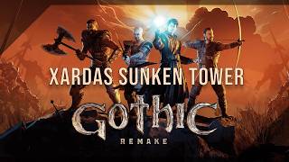 Gothic 1 Remake (Hard + Permadeath) 100% Walkthrough Part 31 Xardas Sunken Tower