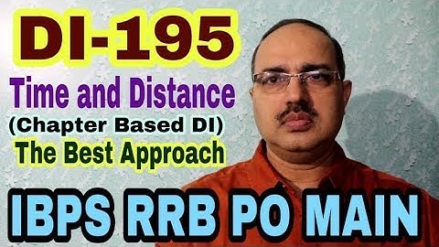 Data Interpretation Questions-195 IBPS RRB PO MAIN (Time and Distance)