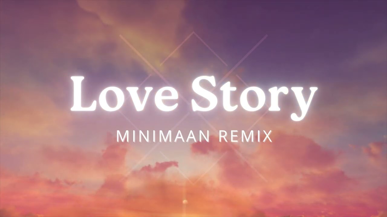 Taylor Swift - Love Story (Minimaan Remix) - YouTube