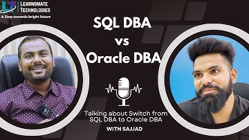 SQL DBA vs Oracle DBA | Discussion with Sajjad
