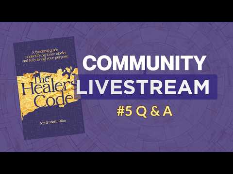 Community Livestream: Q & A for the Healer's Code