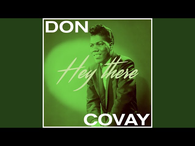 Don Covay - Hey there