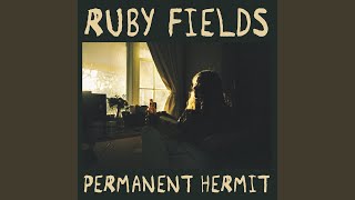 Video thumbnail of "Ruby Fields - God Bless Turbulence"