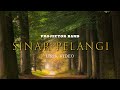 PROJECTOR BAND - SINAR PELANGI ( MUSIC VIDEO )