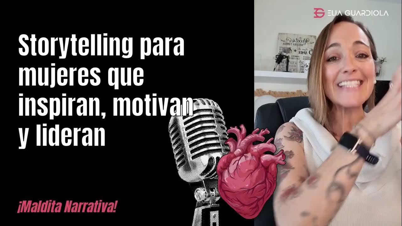Storytelling y narrativas reales para conectar con mujeres
