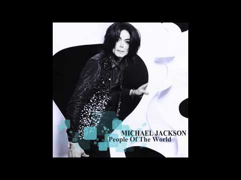 Michael Jackson - People Of The World (Original Demo) [Audio HQ]