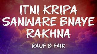 Aniruddhacharya Ji Maharaj - Itni Kripa Sanware Bnaye Rakhna (Lyrics)