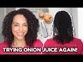 Trying ONION JUICE for Hair Growth & Shedding AGAIN! (BLEND METHOD)