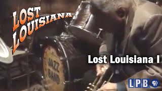 Lost Louisiana I (1994)
