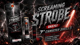 DAS707 7" CANISTER SHELLS | SCREAMING STROBE G 077 Supercell Storm 37 Shot