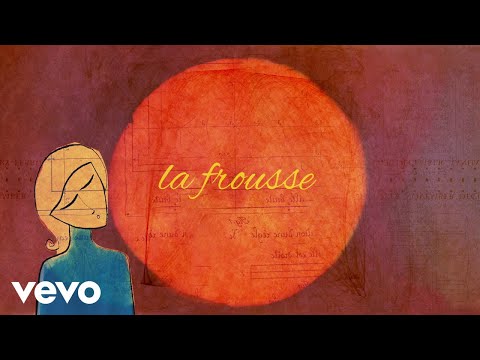 Louise Attaque - La frousse (Official Lyric Video)